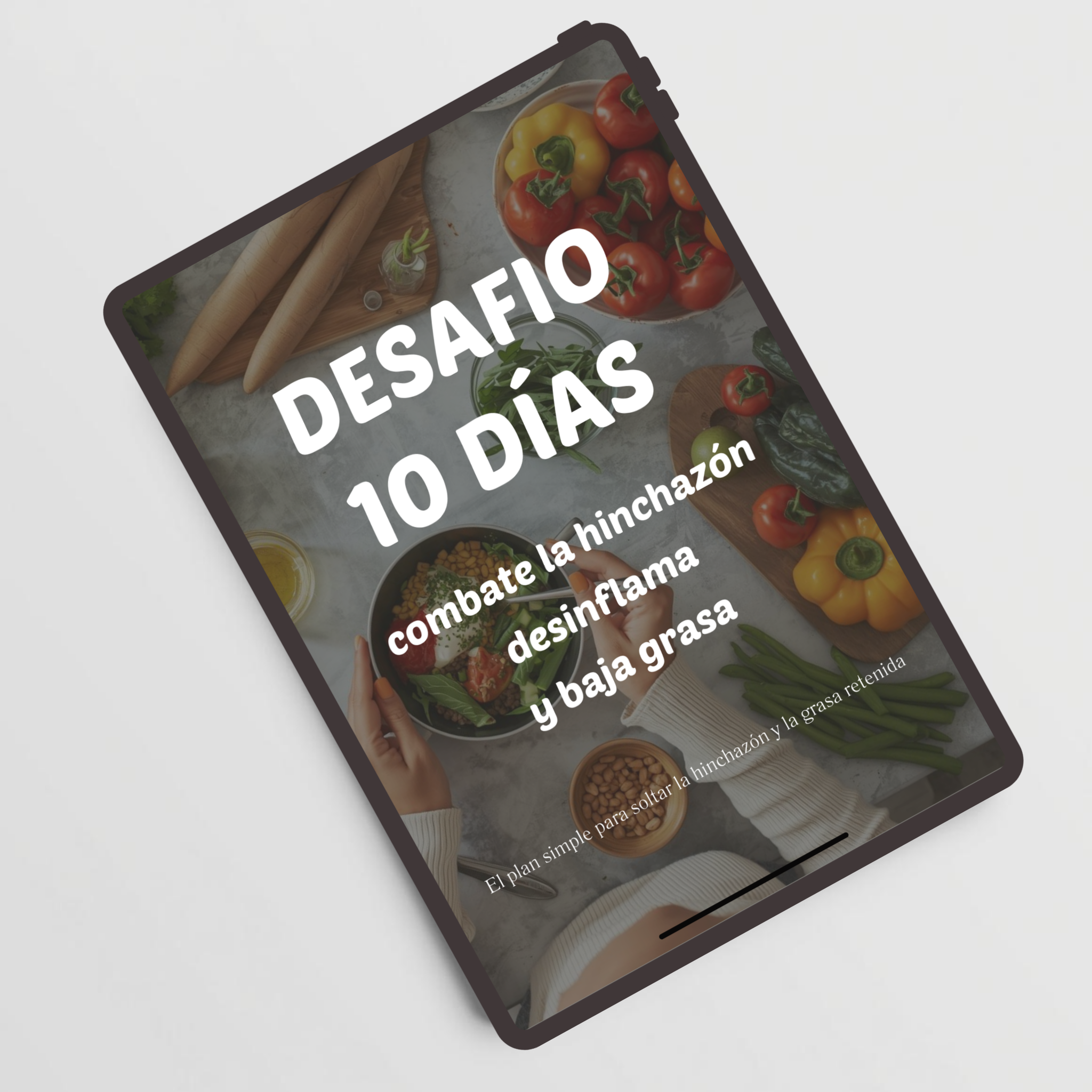 Desafio 10 días - Combate la Hinchazón y Desinflama