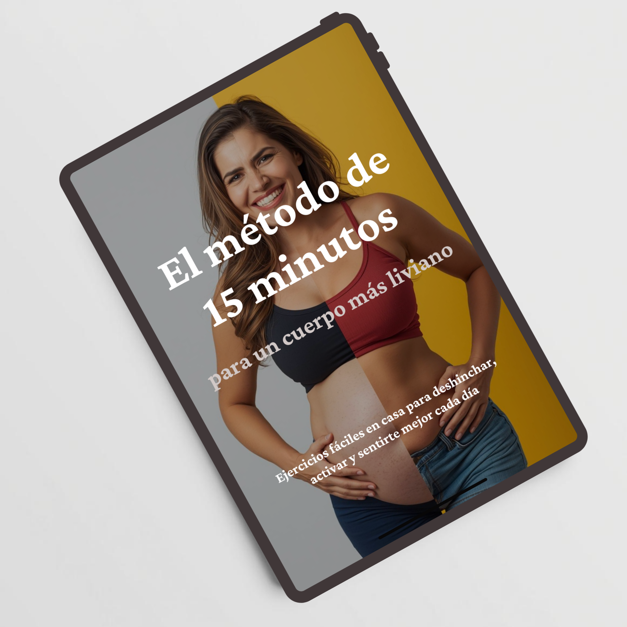 El Método de 15 Minutos – Rutina diaria para un cuerpo más liviano
